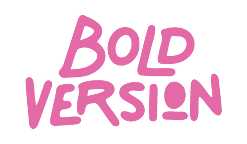 Bold Version