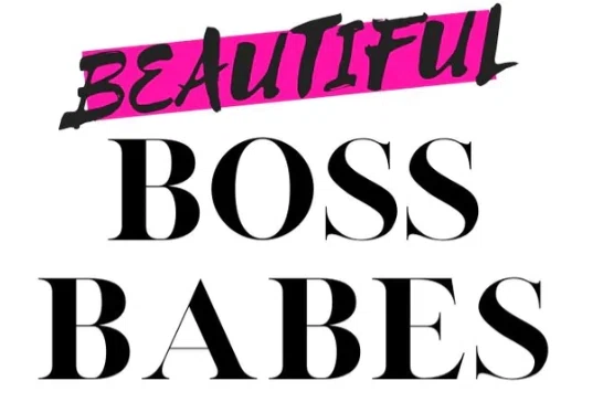 Beautiful Boss Babes