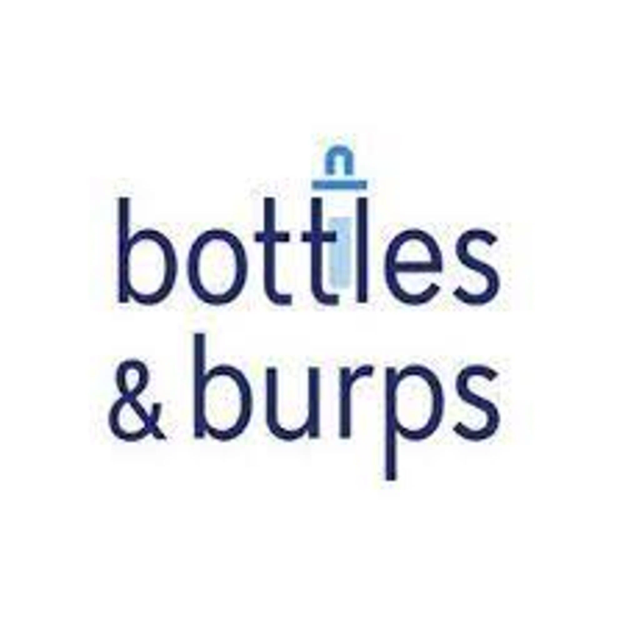 Bottles & Burps