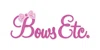 Bows Etc