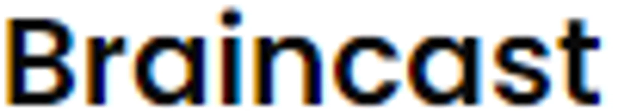 Braincast