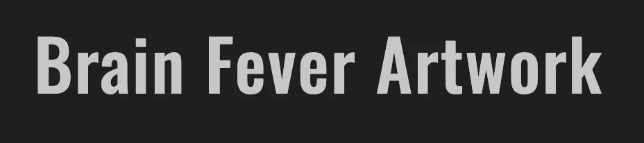 Brain Fever Artwork
