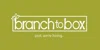 Branch to Box