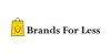 Brands For Less