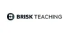 Brisk Teaching