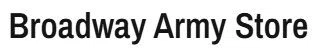 Broadway Army Store
