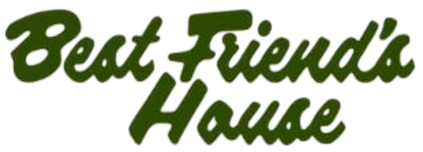 Best Friend's House