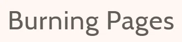 Burning Pages