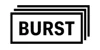 Burst