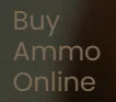 Buy Ammo Online