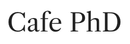 Cafe PhD