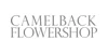 Camelback Flowershop
