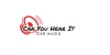 Can You Hear It Car Audio Inc.