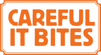 Careful It Bites