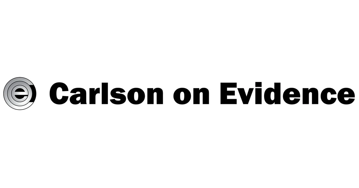 Carlson on Evidence
