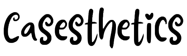 Casesthetics