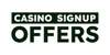 Casino Signup Offers