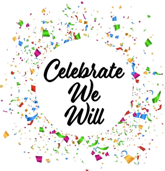 Celebrate We Will