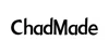 ChadMade