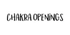 Chakra Openings