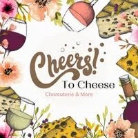 Cheers To Cheese