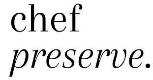 Chef Preserve