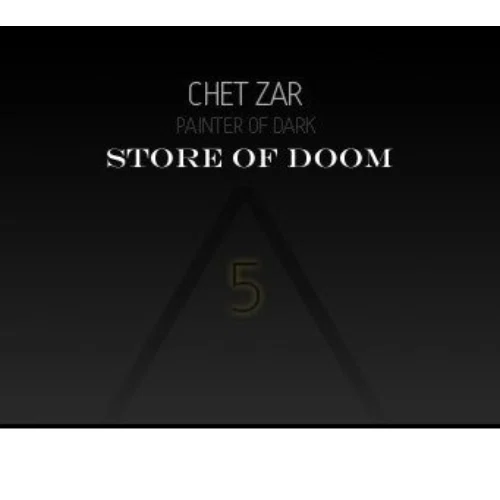 Chet Zar Store of Doom
