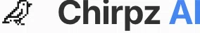 Chirpz AI