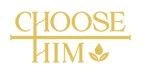 Choose Him2 Logo for Exclusive Deals