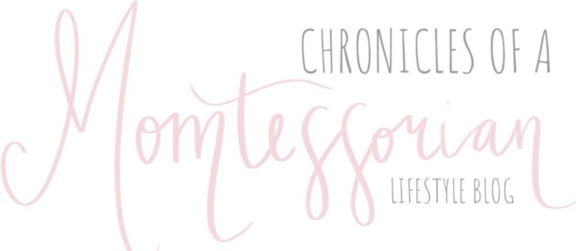 Chronicles of a Momtessorian