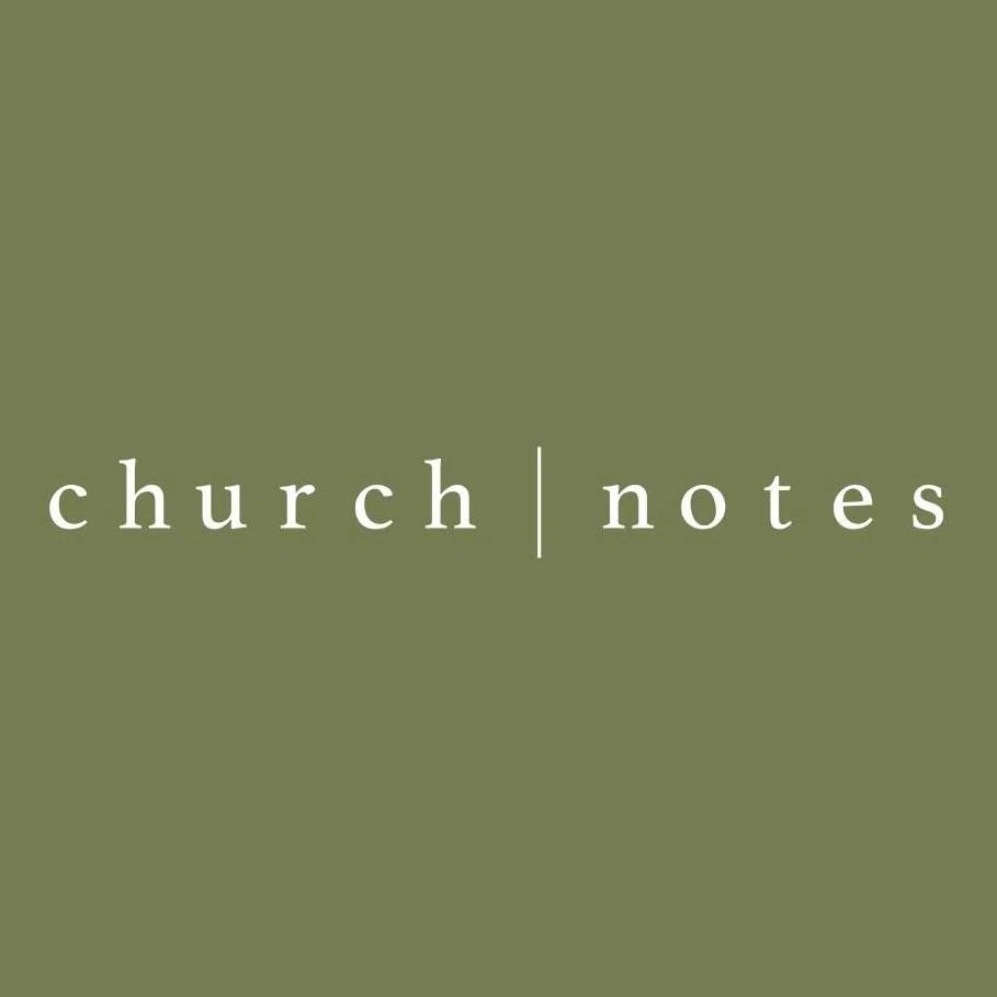 Church Notes