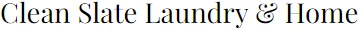 Clean Slate Laundry & Home