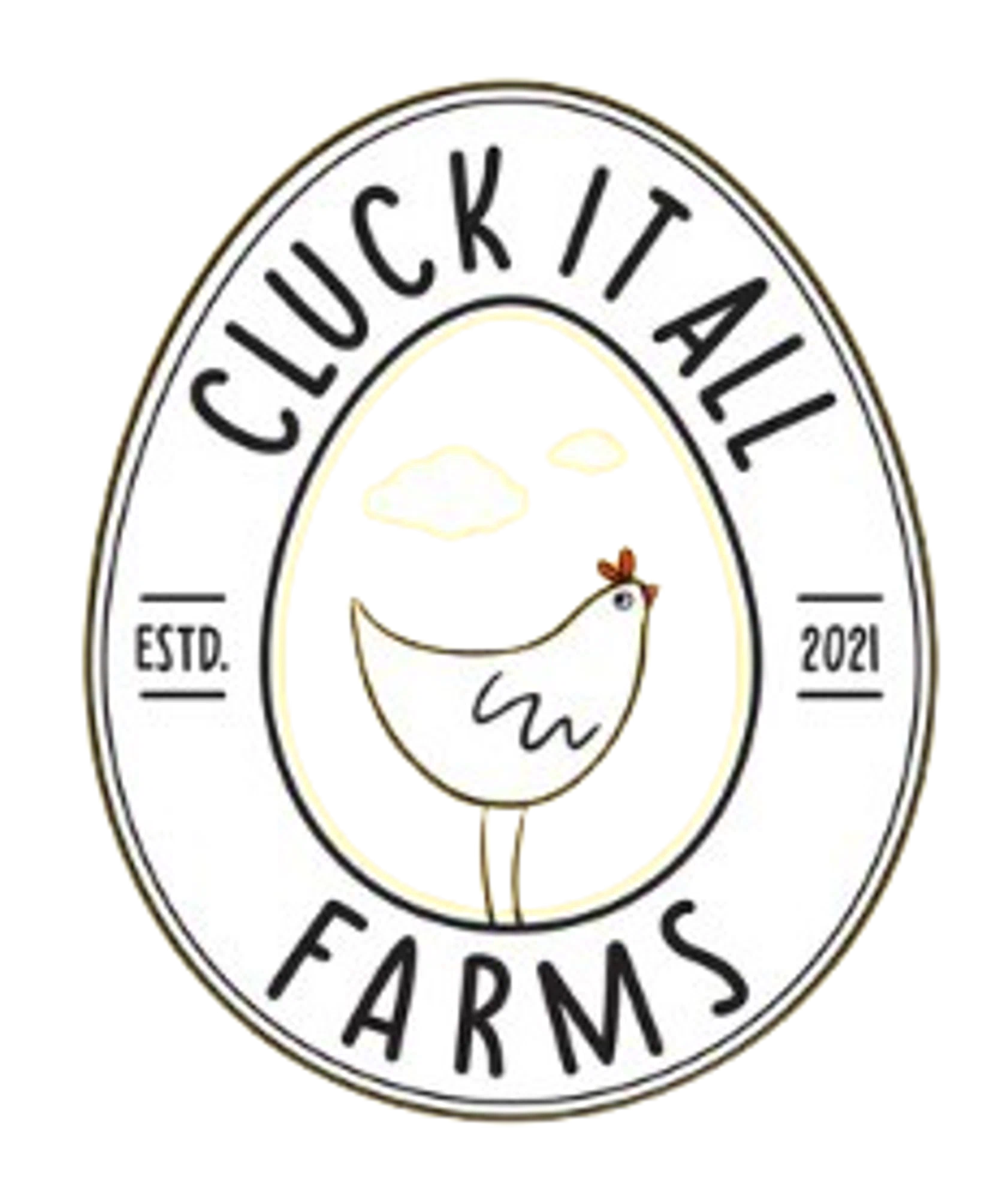 Cluck It All Farms