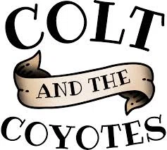 Colt & The Coyotes