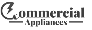 Commercial Appliances