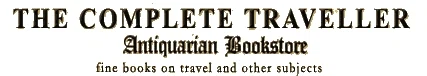 Complete Traveller Antiquarian Bookstore