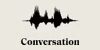 Conversation
