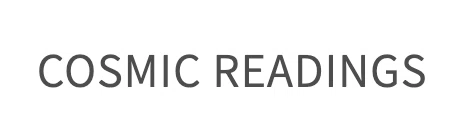 Cosmic Readings