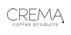 Crema Coffee Products