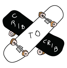 Crib to Crib Skateboarding