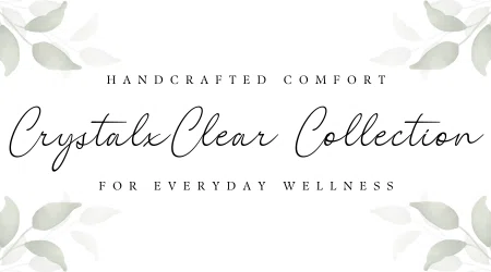 CrystalxClear Collection