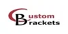 Custom Brackets