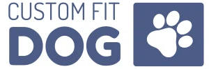 Custom Fit Dog