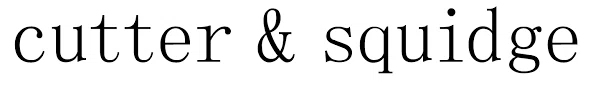Cutter & Squidge
