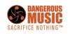 Dangerous Music