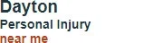 Dayton Personal Injury Near Me