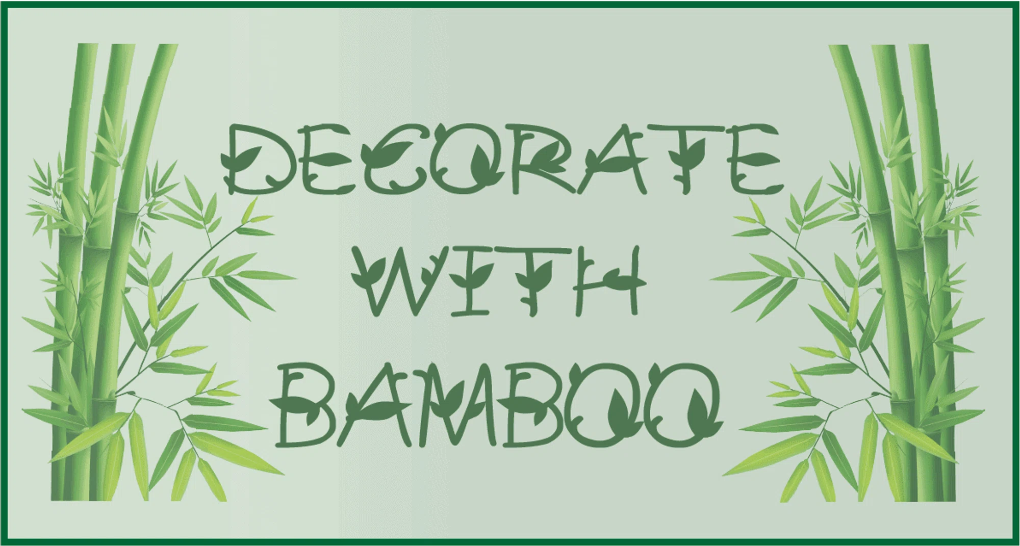 Decorate with Bamboo