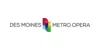 Des Moines Metro Opera