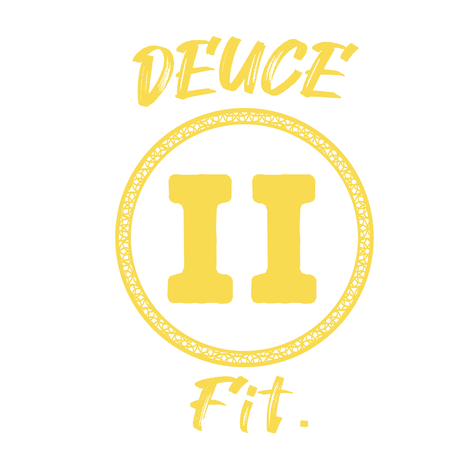 Deuce Fit