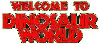 Dinosaur World